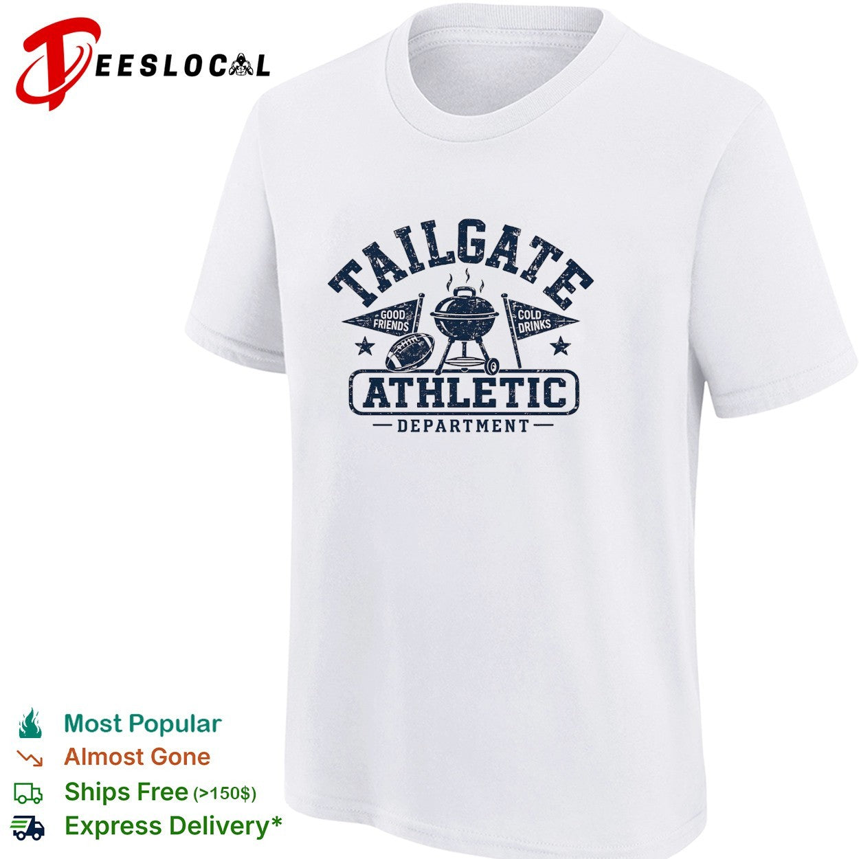 Tailgate athletic department good friends cold drinks shirt