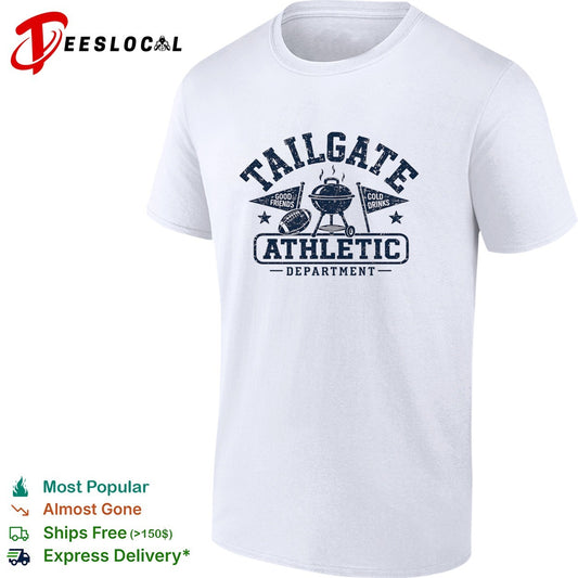 Tailgate athletic department good friends cold drinks shirt