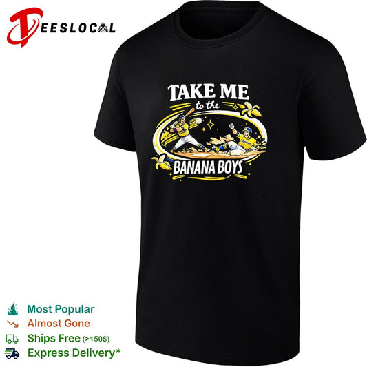 Take Me to the Banana Boys baseball shirt