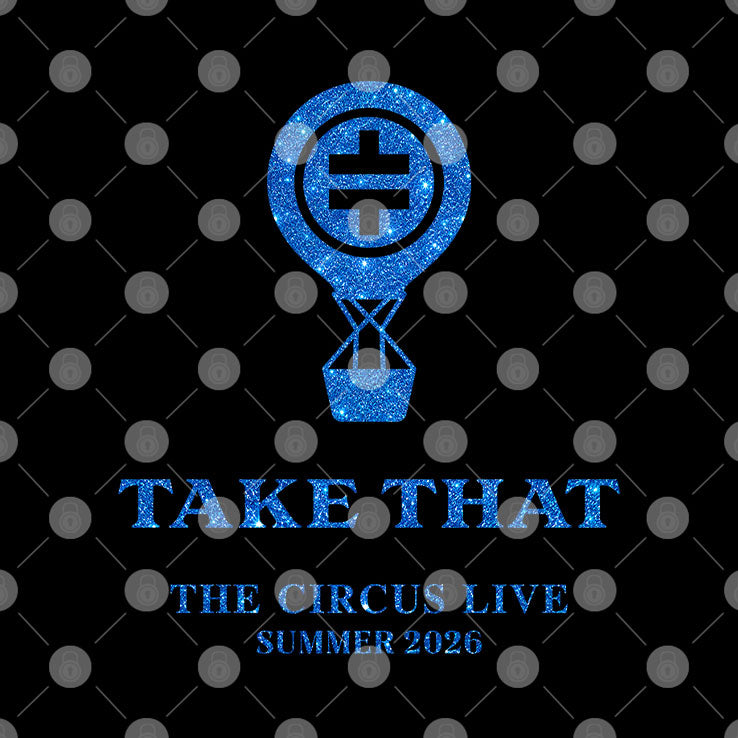 Take That The Circus Live Summer 2026 Shirt