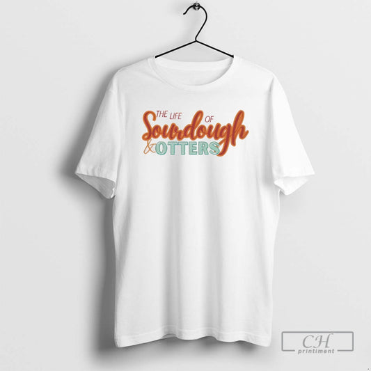 Taylor Travis The Life Of Soudough Otters T Shirts - clothing by TeeHivey.com