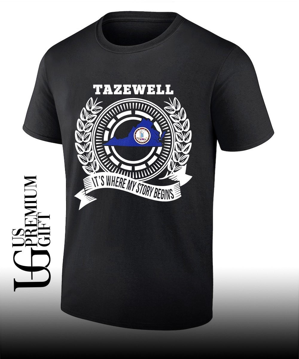 Tazewell It’s Where My Story Begins State Map shirt