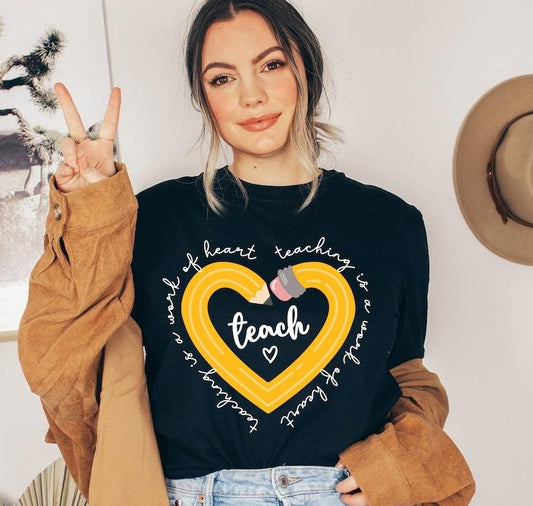 Teach Teaching is a work of heart Shirt, Teacher Shirt, Gifts for teacher Shirt, Teacher Appreciation Shirt, Back to School Shirt, Sublimation Design