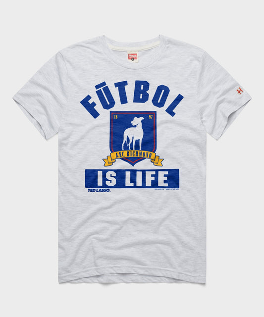 Ted Lasso AFC Richmond Futbol Is Life