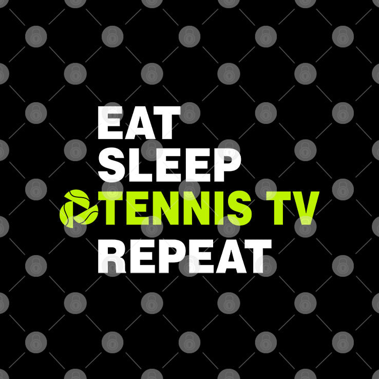 Eat Sleep Tennis TV Repeat Shirt