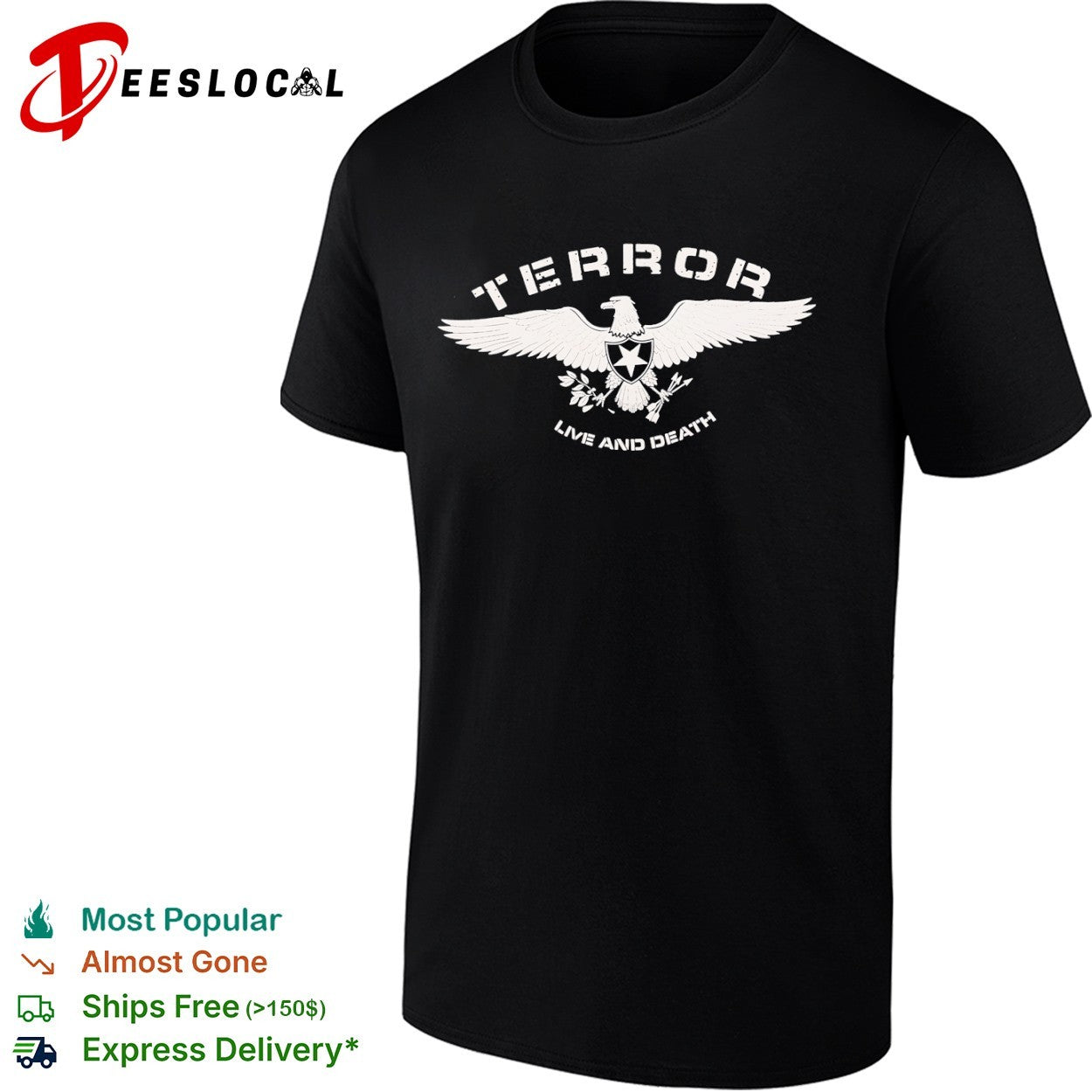 Terror live and death eagle shield star olive branch arrows symbol band shirt