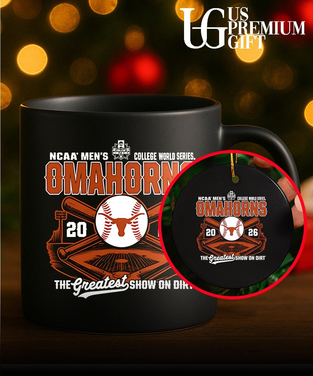 Texas Longhorns 2026 NCAA Men’s College World Series Bound OmaHorns the greatest show on dirt T-shirt