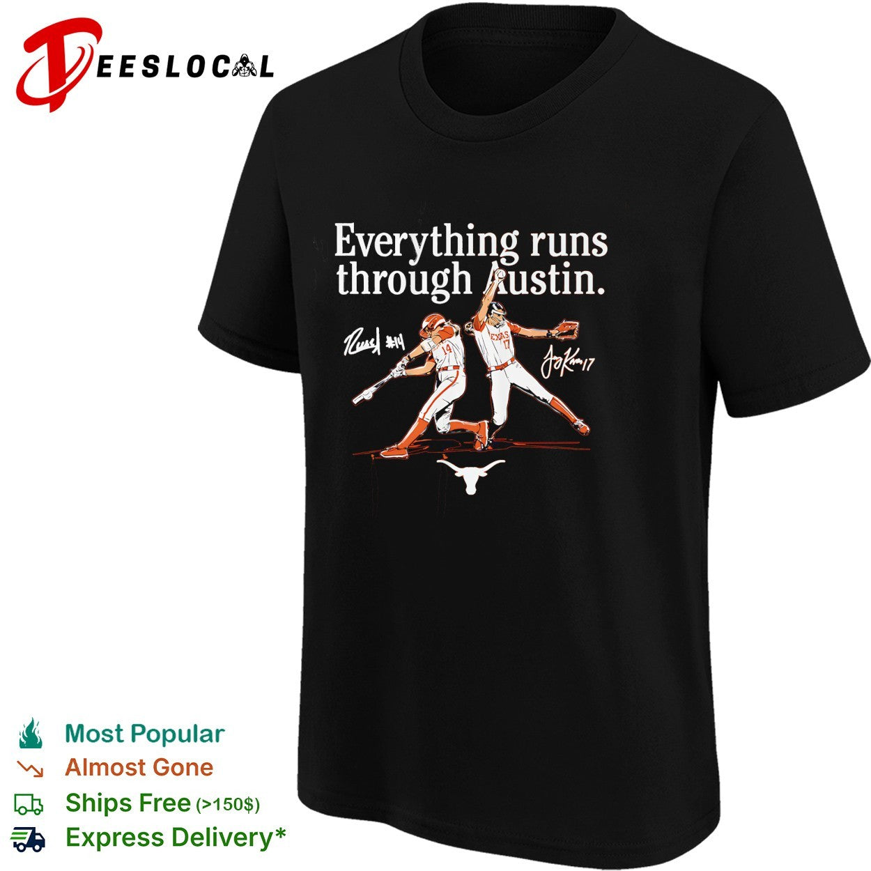 Texas Longhorns everything runs through Austin baseball players longhorn mascot shirt