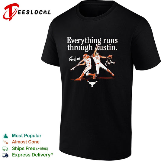 Texas Longhorns everything runs through Austin baseball players longhorn mascot shirt