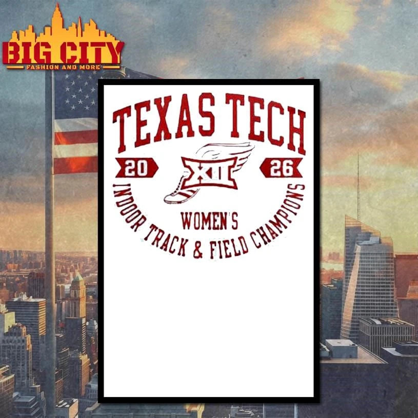 Texas Tech Red Raiders Big12 Indoor Track &amp; Field Champions 2026 Shirt