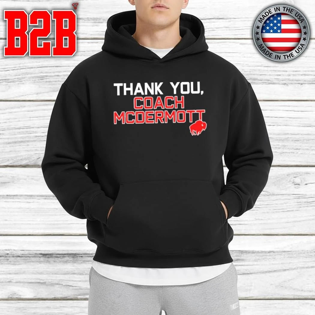 Thank You Coach Mcdermott Bills Shirt