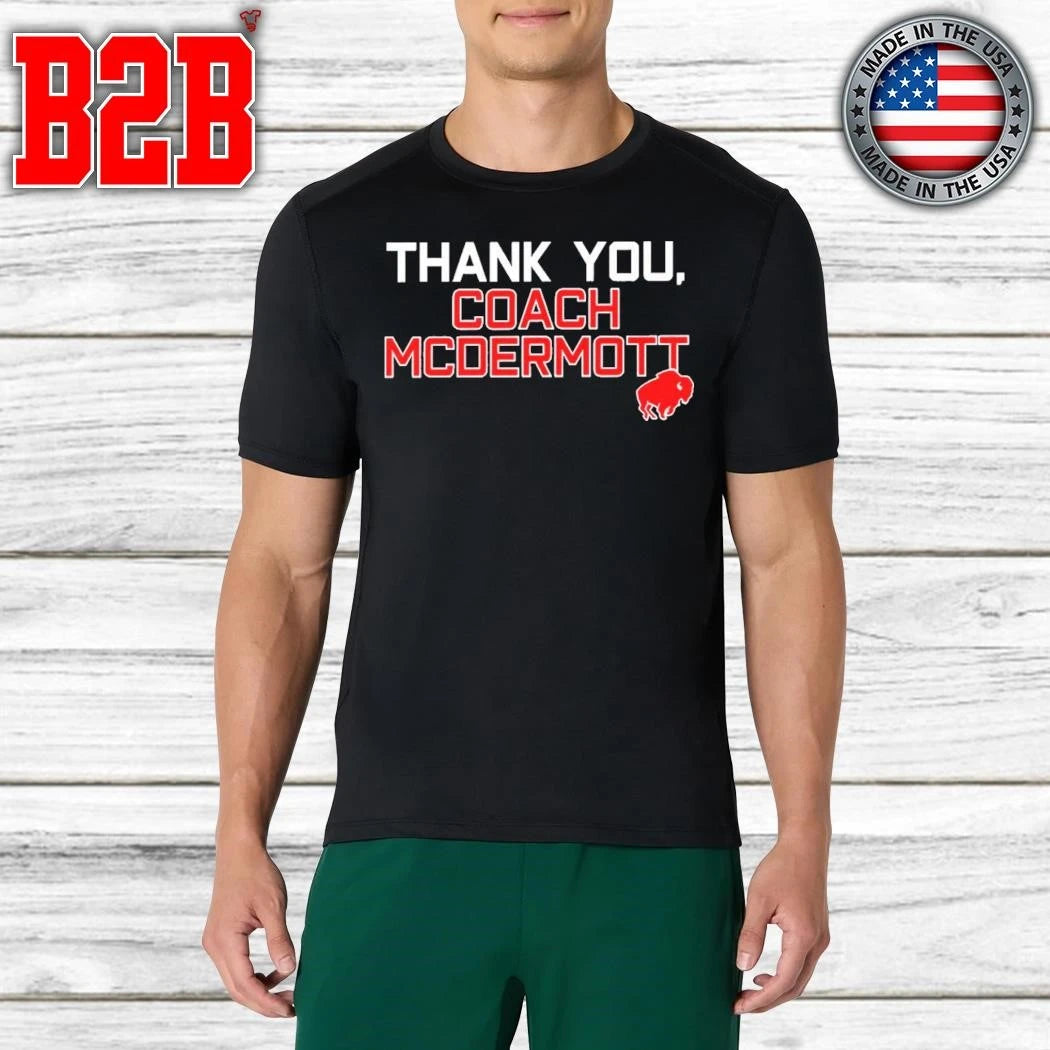 Thank You Coach Mcdermott Bills Shirt