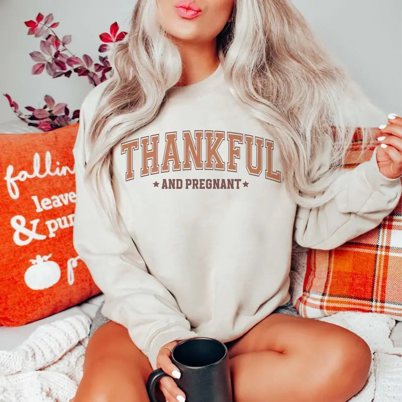 Thankful Pregnant Sweatshirt Thanksgiving Pregnancy Announcement Sweater Fall Maternity Crewneck Halloween Gender Reveal Gift for her