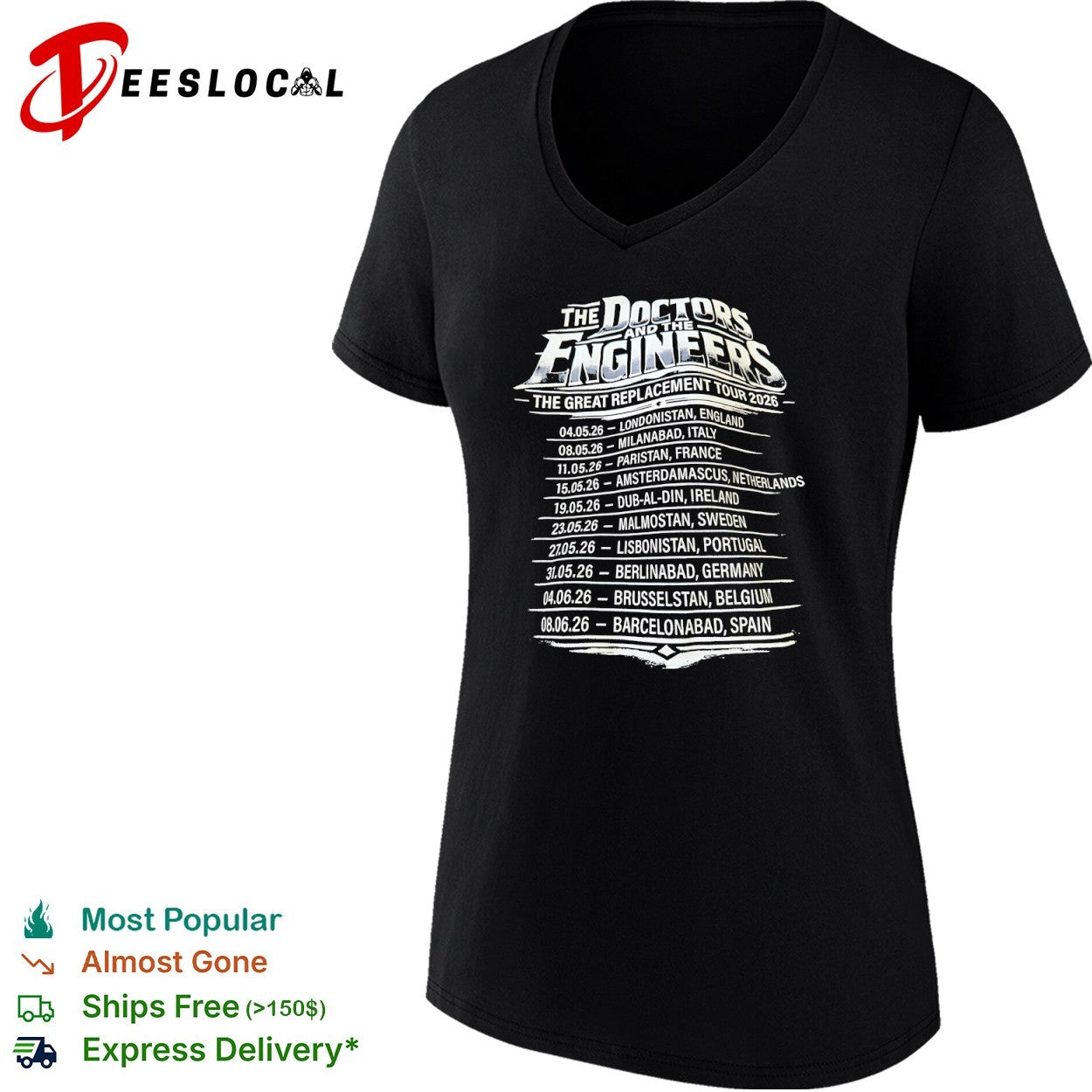 The Doctors and the Engineers The Great Replacement Tour 2026 Londonistan shirt