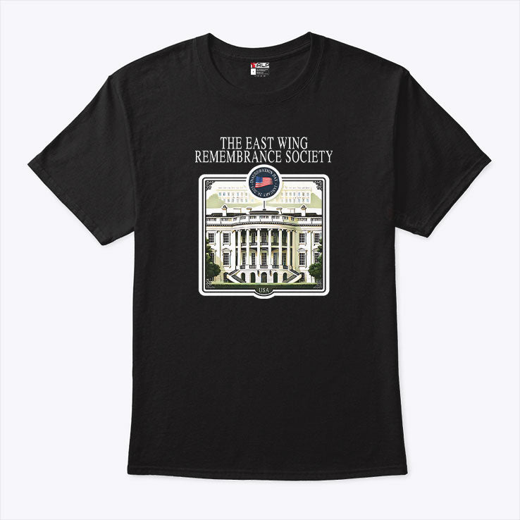 The East Wing Remembrance Society T Shirt