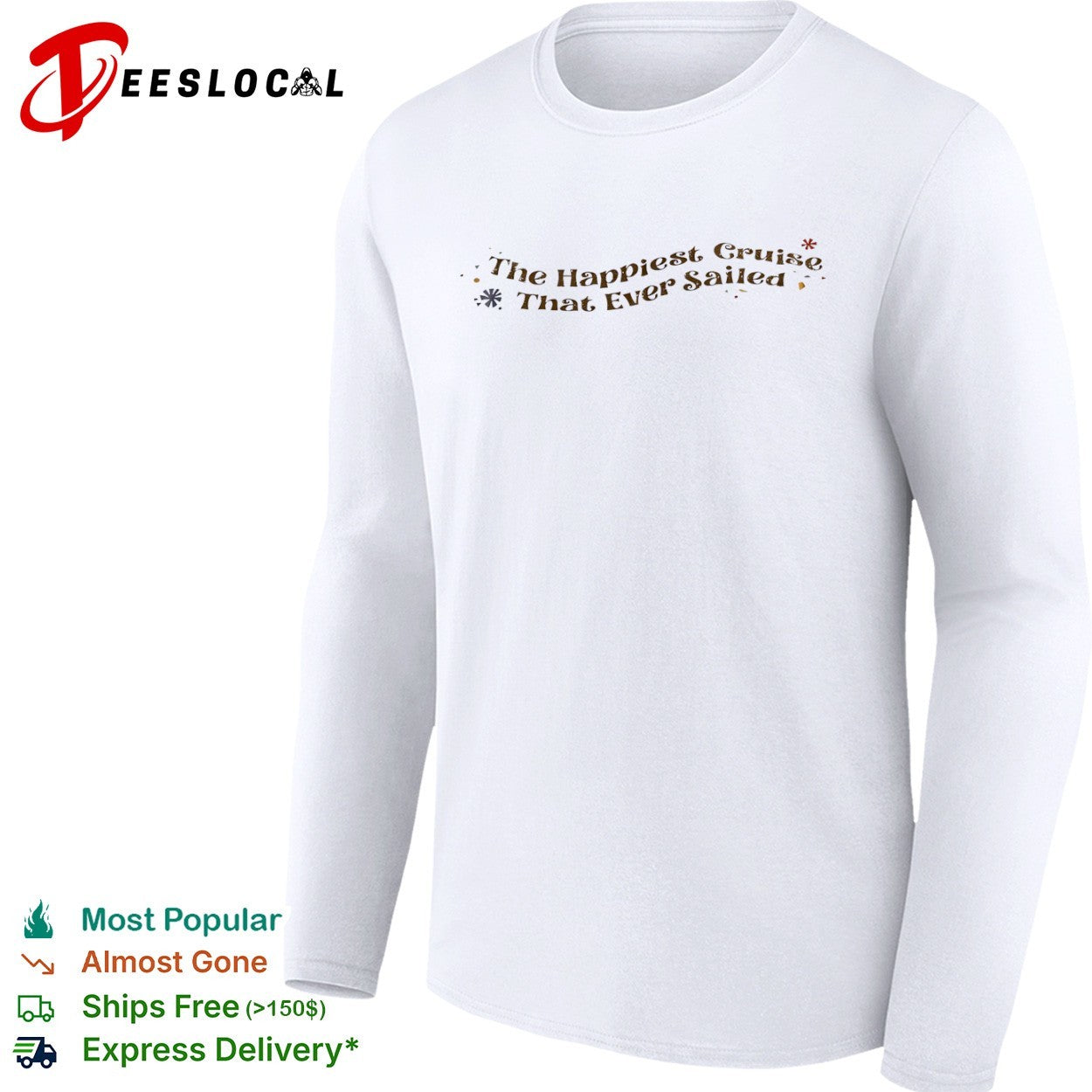 The Happiest Cruise That Ever Sailed Disney World Attraction Parks Travel shirt