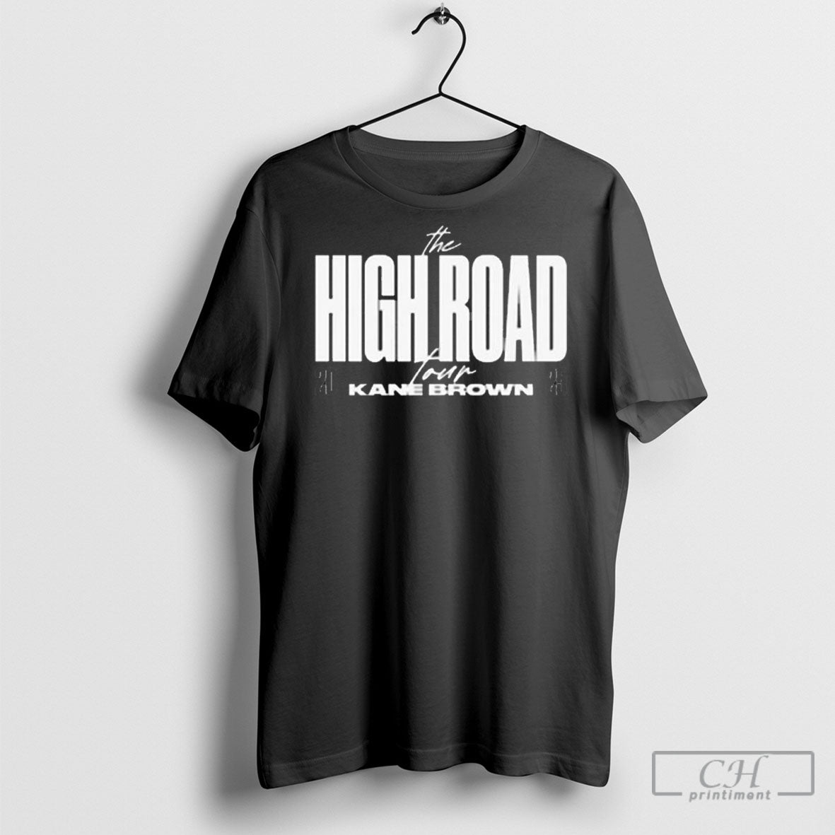The High Road Tour Kane Brown 2025 T Shirts