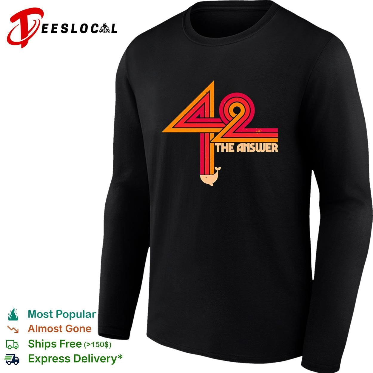 The Hitchhiker’s Guide to the Galaxy 42 The Ultimate Answer shirt