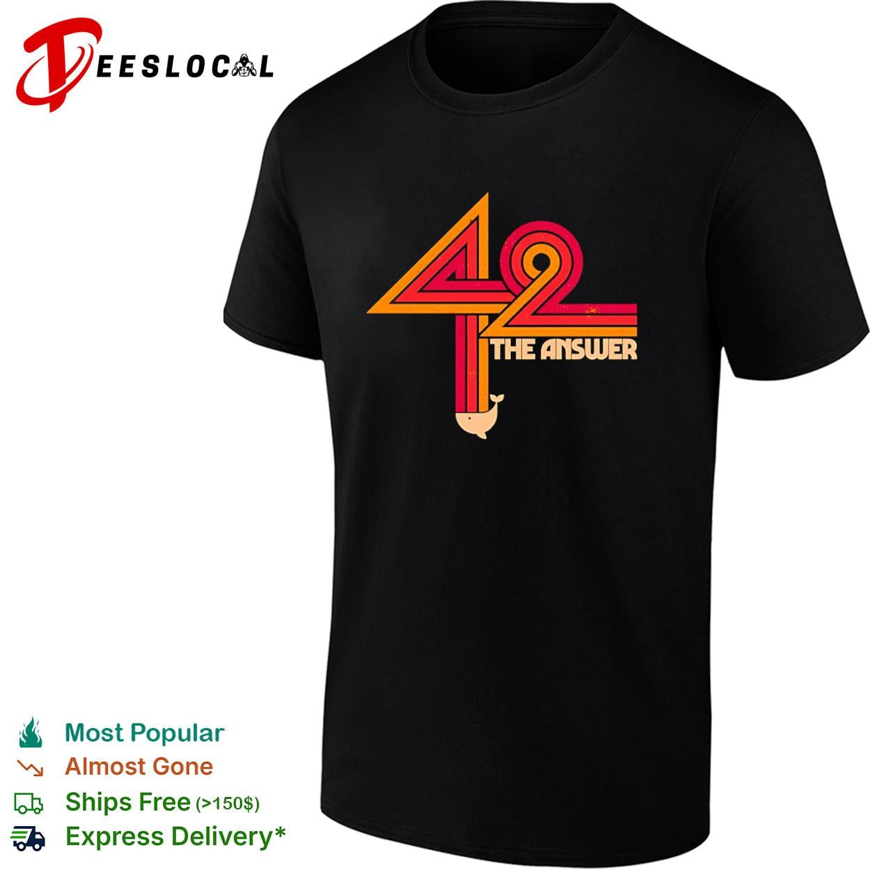 The Hitchhiker’s Guide to the Galaxy 42 The Ultimate Answer shirt