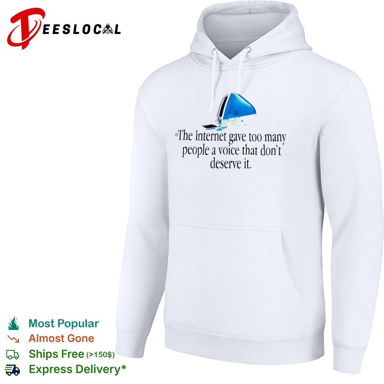 The Internet gave too many people a voice that dont deserve it Apple iMac shirt