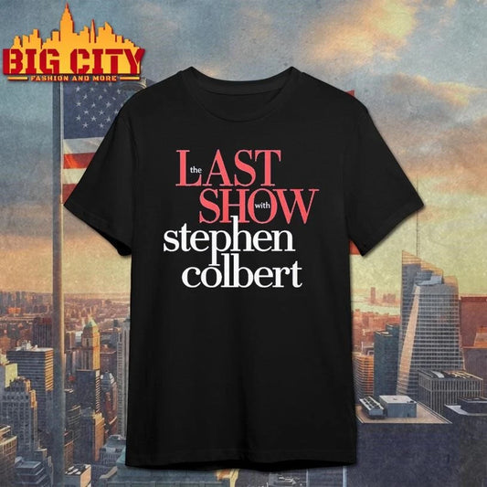 The Last Show with Stephen Colbert 2026 Shirt