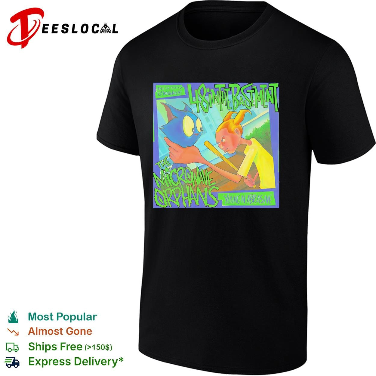 The Microwave Orphans Young n Abrasive 48 in the Basement shirt