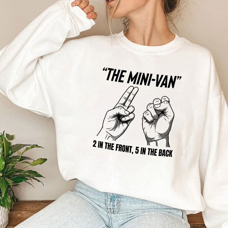 The Mini-Van 2 In The Front 5 In The Back Hand Gesture T Shirt