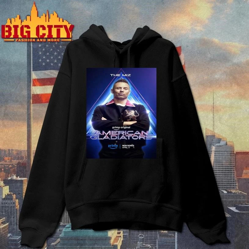 The Miz For American Gladiators New Series On April 17 2026 Poster Shirt