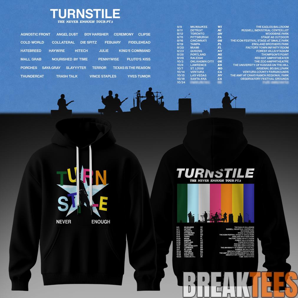 The Never Enough Tour Pt. 2 Hoodie