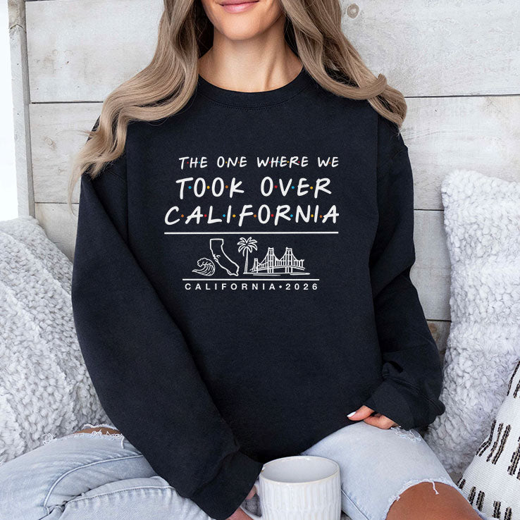 The One Where We Took Over California T Shirt