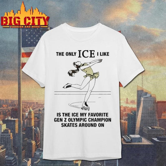 The Only Ice I Like Alysa Liu Skates Shirt