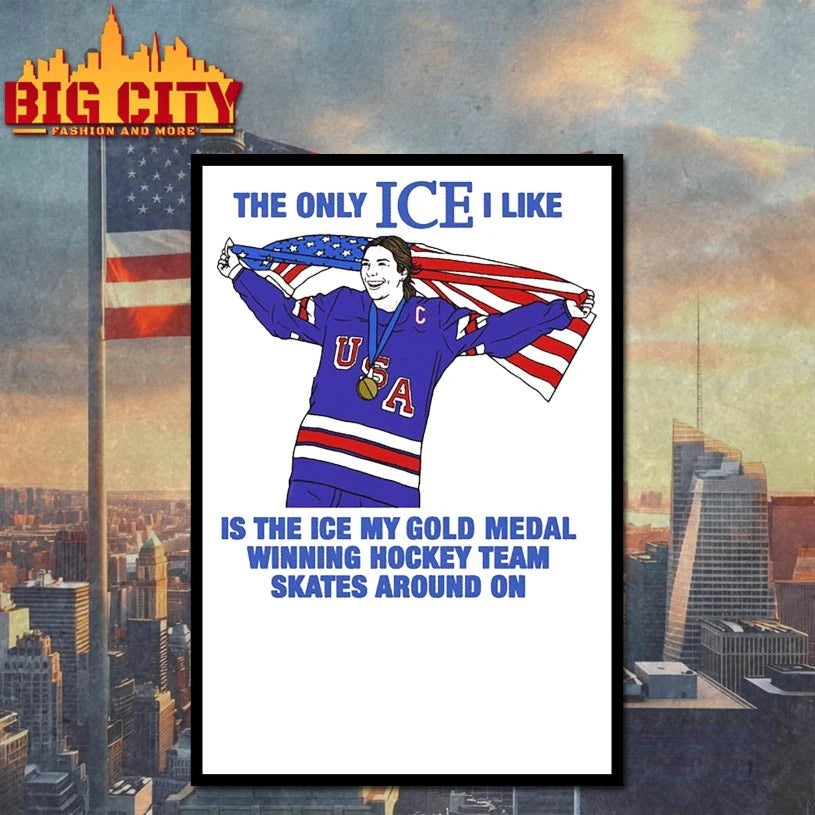 The Only Ice I Like Is The Ice My Gold Medal Winning Hockey Team Skates Around On t-shirt