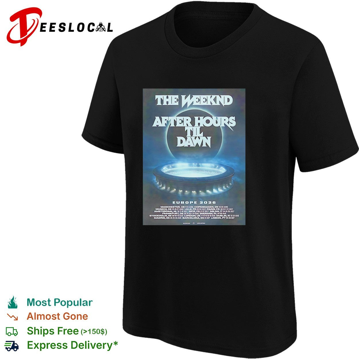 The Weeknd After Hours Til Dawn 2026 Europe And UK poster shirt