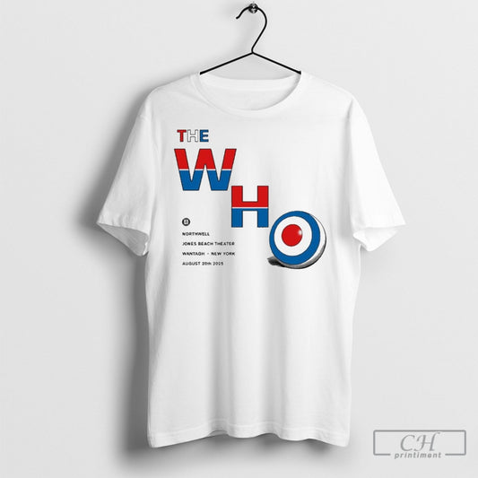 The Who Northwell Jones Beach Theater Wantagh Ny 2025 T Shirts