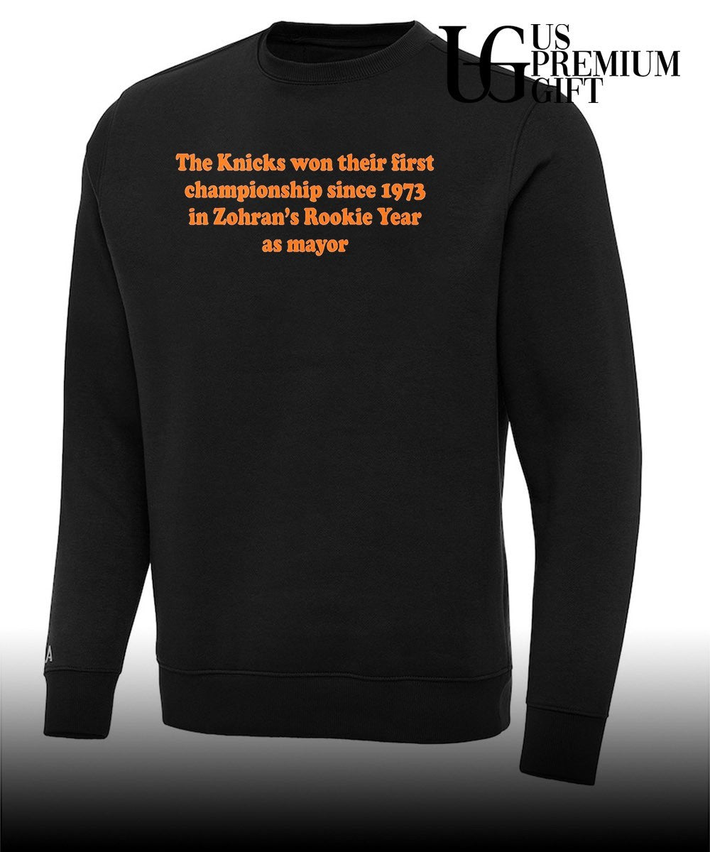 The knicks won their first championship since 1973 in Zohran’s rookie year T-shirt