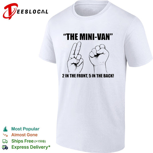 The mini-van 2 in the font 5 in the back shirt