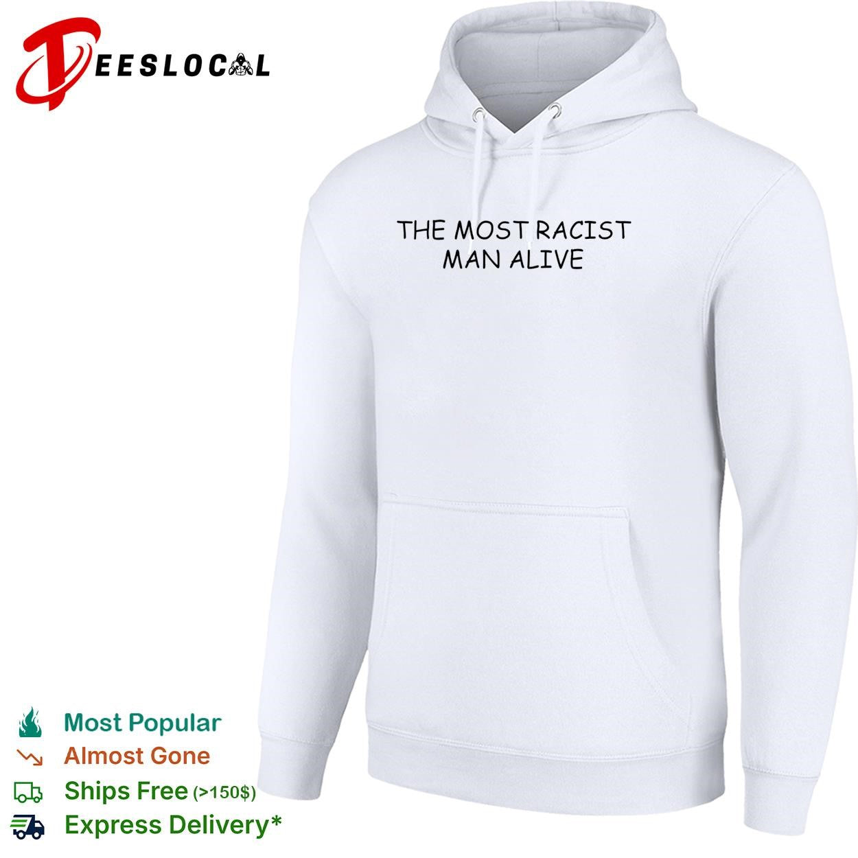 The most politically incorrect man alive cream background bold text shirt