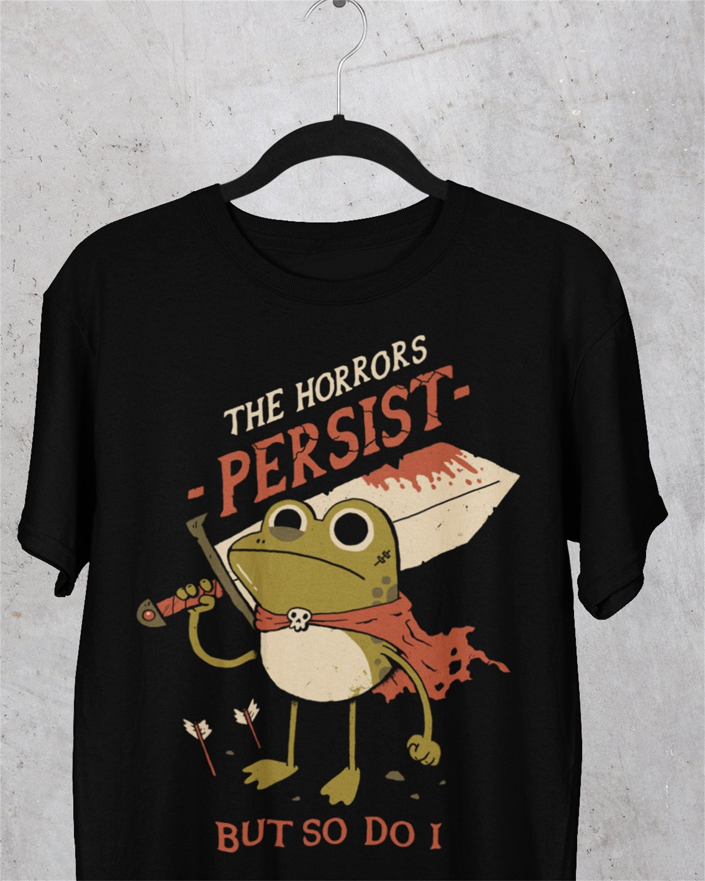 'The Horrors Persist' Shirt