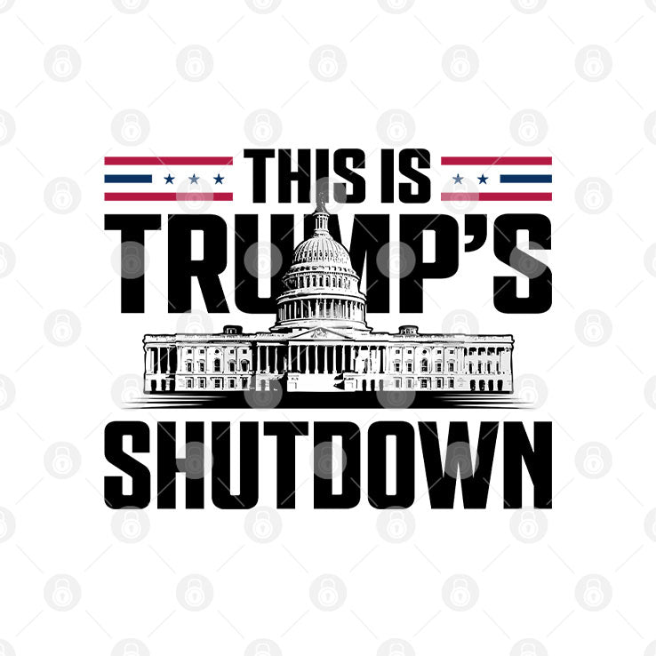 This Is Trump’s Shutdown T Shirt