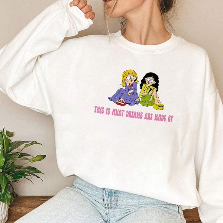This Is What Dreams Are Made Of Lizzie McGuire Shirt