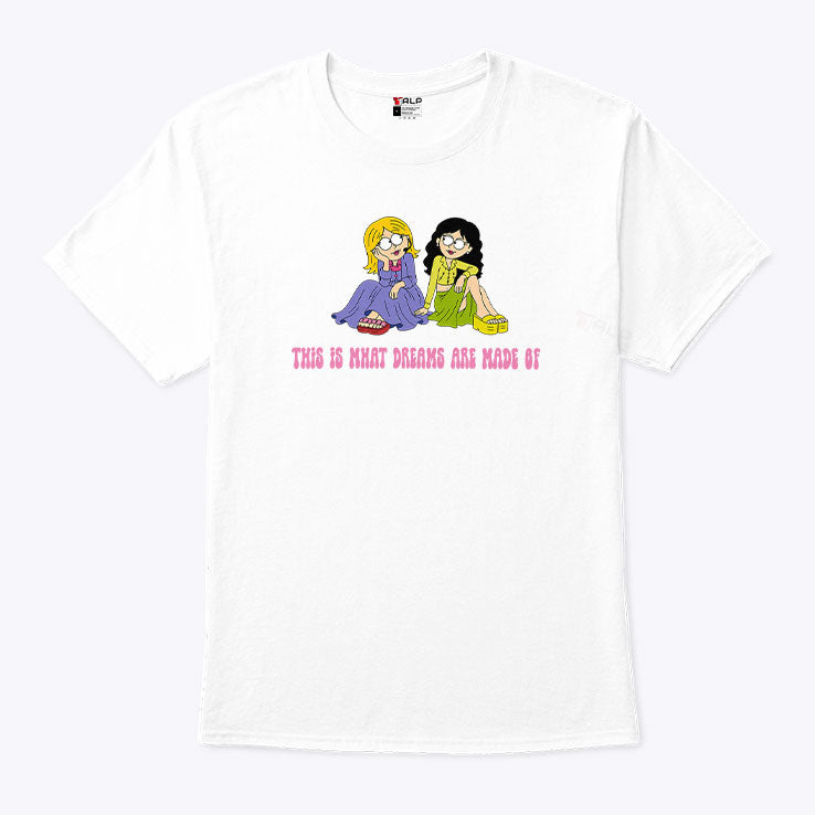 This Is What Dreams Are Made Of Lizzie McGuire Shirt