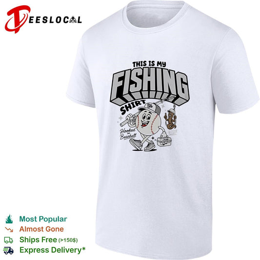 This is my fishing hooked on baseball shirt