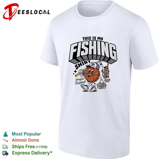 This is my fishing hooked on basketball shirt