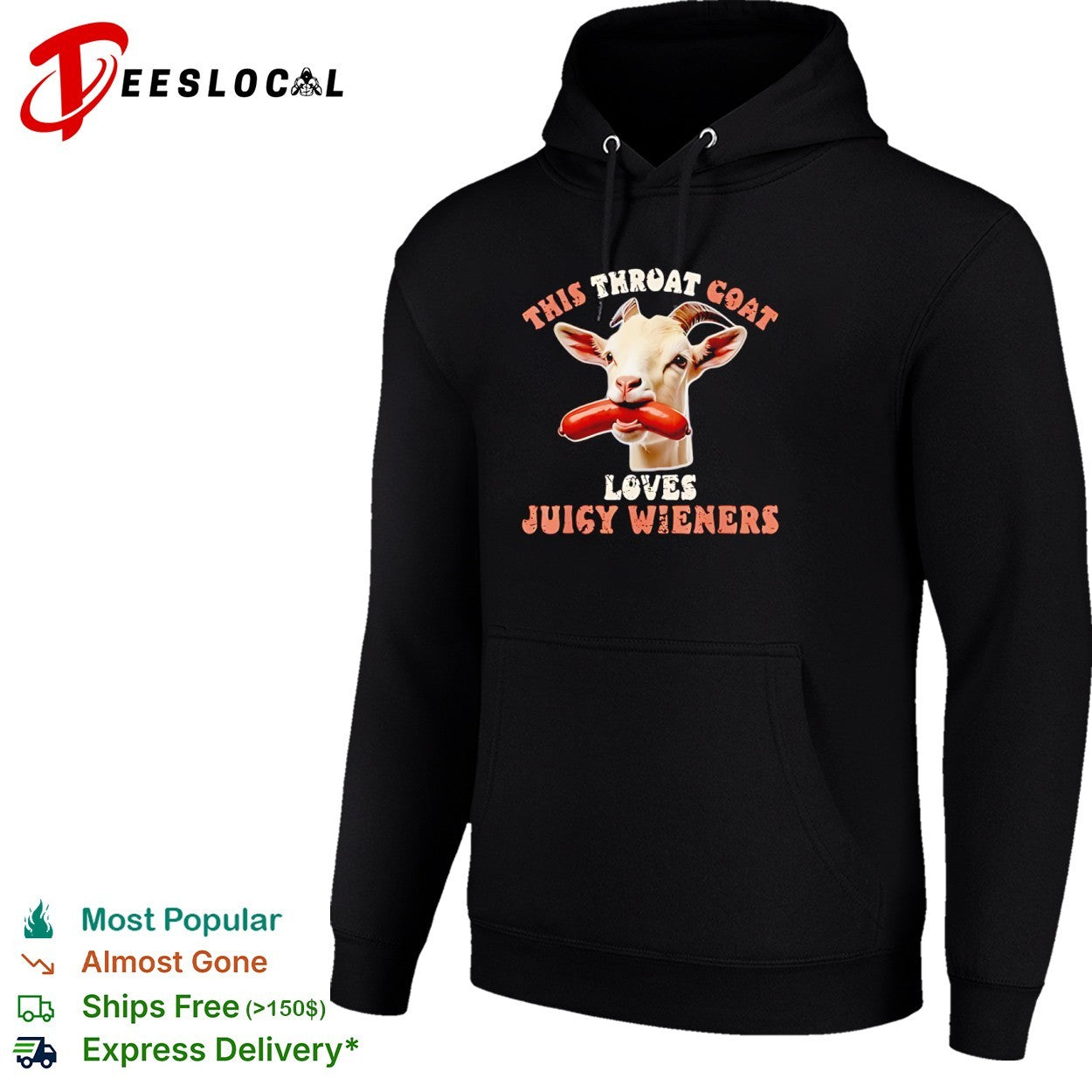 This throat goat loves juicy wieners goat and sausage humor funny novelty shirt