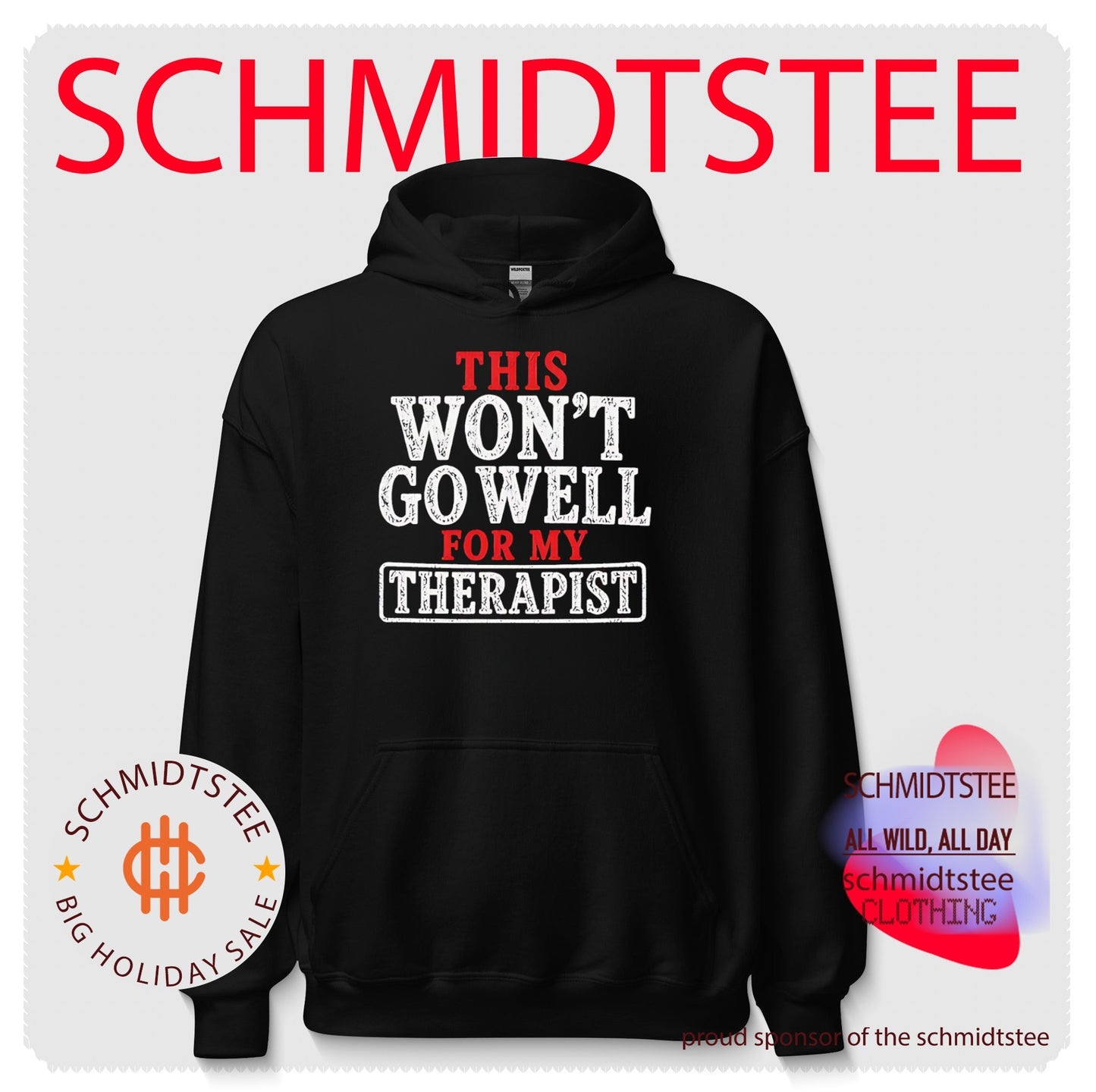 This won’t go well for my therapist shirt