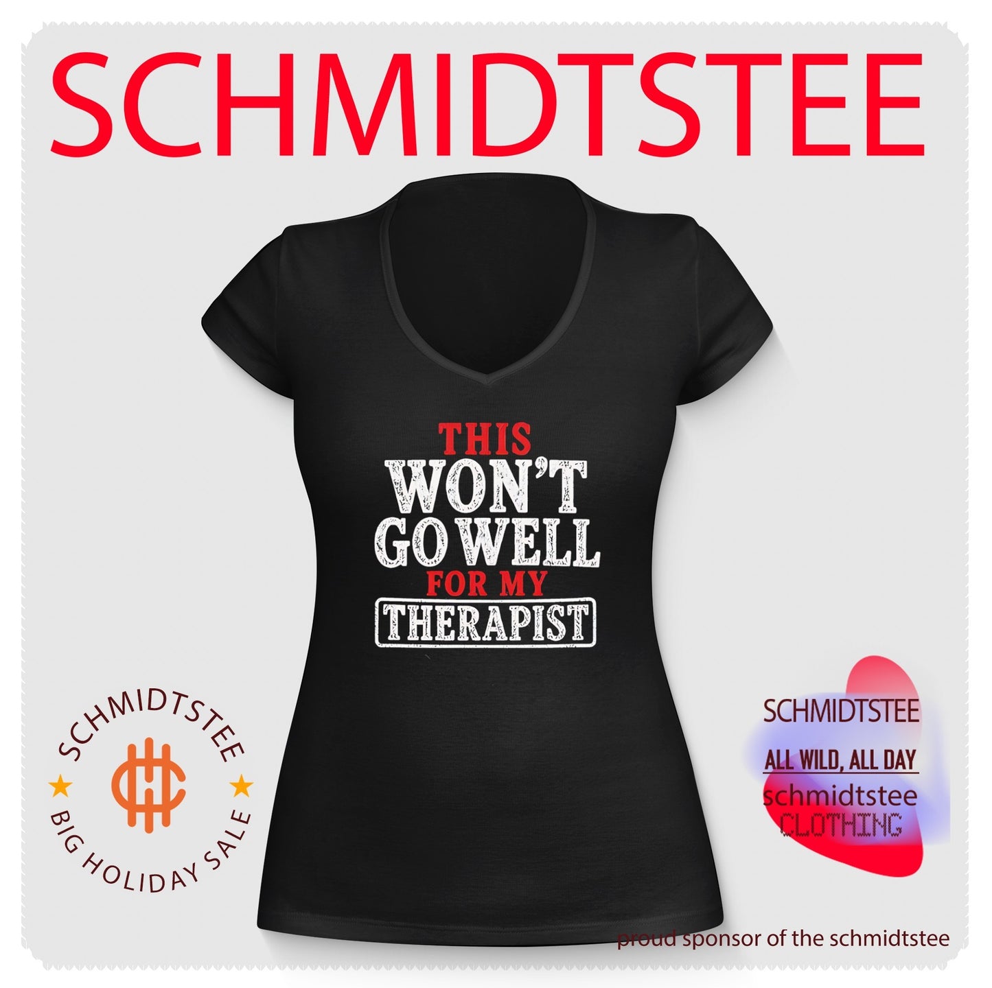 This won’t go well for my therapist shirt
