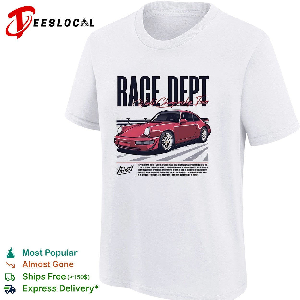 Throtl Race Dept Porsche 911 World Championship Team graphic shirt