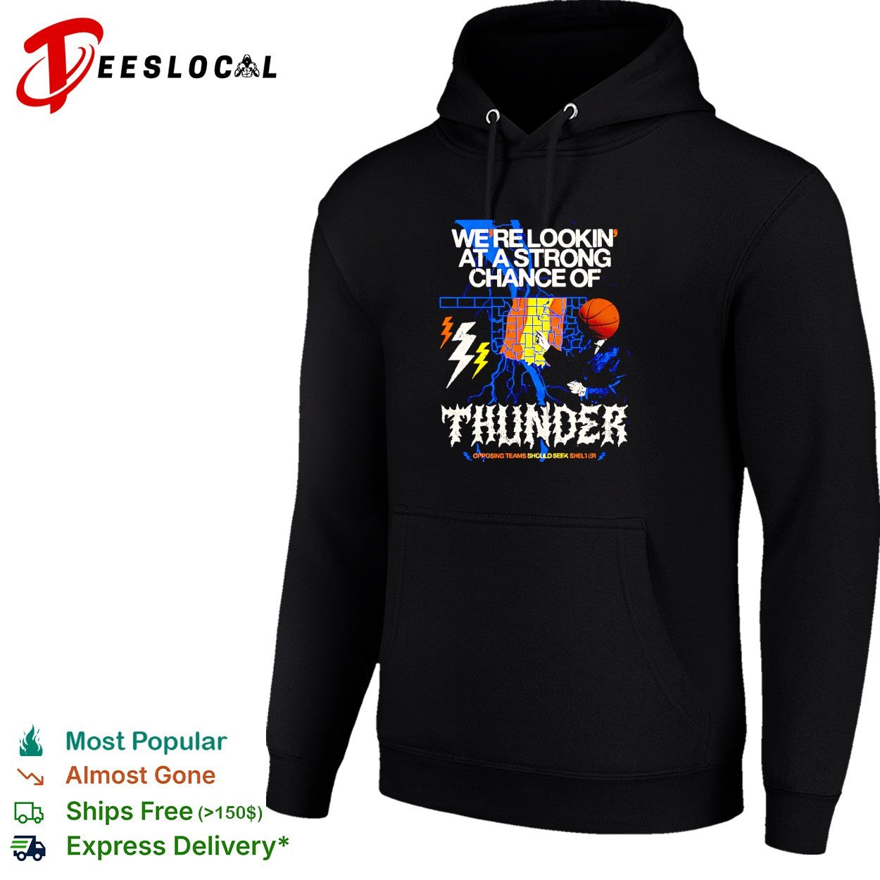 Thunder strong chance weather forecast shirt