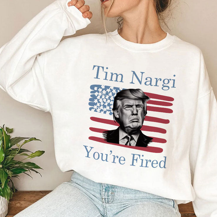 Tim Nargi You’re Fired T Shirt