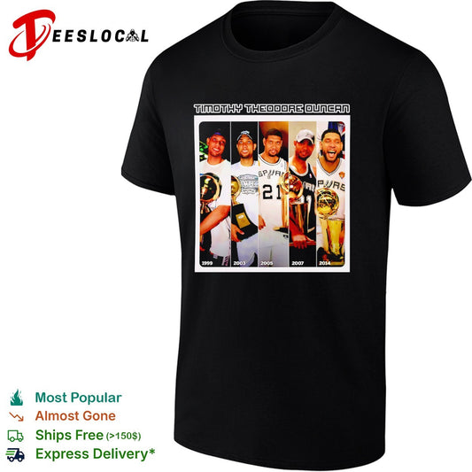 Timothy Theodore Duncan San Antonio Spurs 1999 2003 2005 2007 2014 NBA Championship shirt